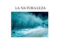 La naturaleza