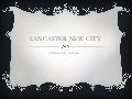 Lancaster new city cavite.pps