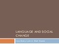 Language and Social Change: A case study of Hindi Film Lyrics