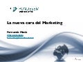 Marketing online: la nueva cara del Marketing - Fernando Maciá