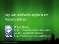 MS Innovation Day: A Lap Around Web Application Vulnerabilities by MVP Walter Wong