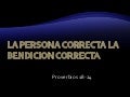 La persona correcta la bendicion correcta