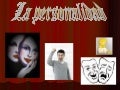 La personalidad