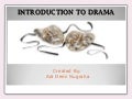 Introduction to Drama