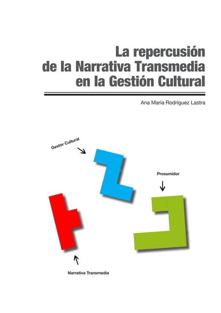 La repercusión de la Narrativa Tran...