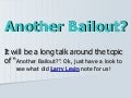 Larry Levin's Blog   another bailout