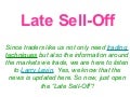 Day Trading Talk : Late Sell-Off