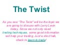 Larry Levin's Blog : The Twist