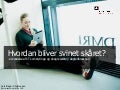 Hvordan bliver svinet skåret? af Lars Bager Christensen, Teknologisk Institut