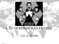 Las Verdaderas Frases De  Les  Luthiers (Www