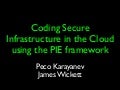 Coding Secure Infrastructure in the Cloud using the PIE framework