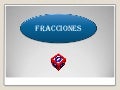 Las  fracciones 3 basico