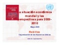 La SituacióN EconóMica Mundial Y Las Perspectivas Para 2009 2010