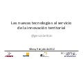 Las nuevas tecnologias al servicio de la innovacion territorial