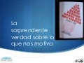 La sorprendente verdad sobre lo que nos motiva