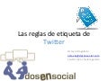 Las reglas de etiqueta de twitter
