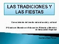 Las tradiciones y las fiestas
