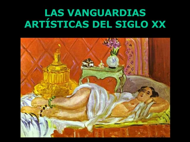 Las Vanguardias ArtíSticas Del Siglo Xx