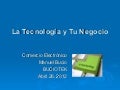 La Tecnología y tu Pequeño Negocio