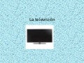 La televisiónalice