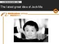 The latest great idea of Jack Ma