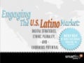 Engaging the U.S. Latino Market