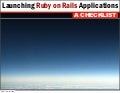 Launching Ruby on Rails projects: A checklist
