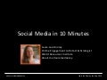 Social Media in 10 Minutes - 2013