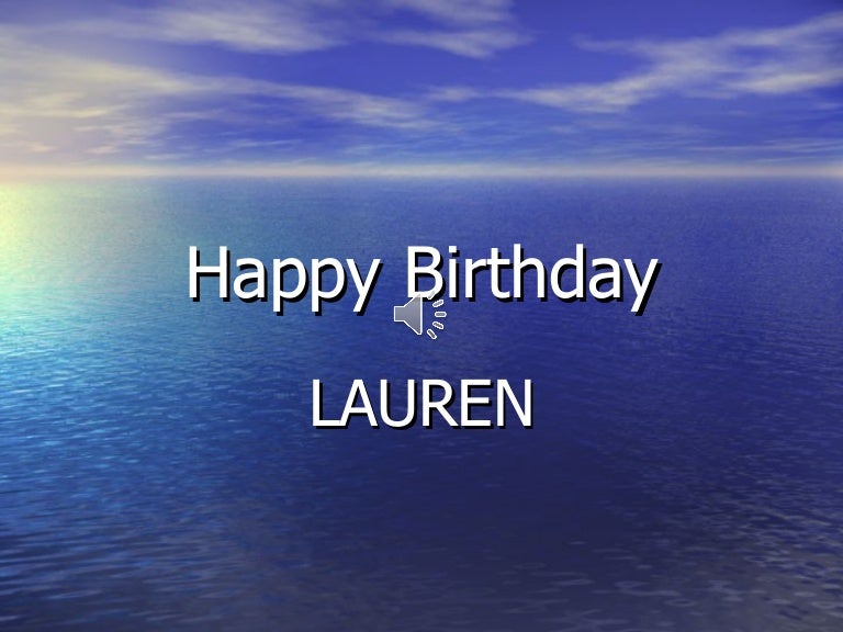 Lauren happy birthday