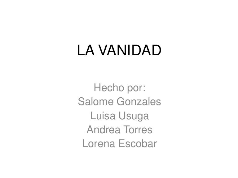 La vanidad 