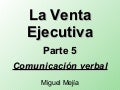 La Venta Ejecutiva   Parte 5