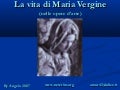 La vita di Maria La vida de María Mery's Life