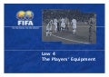 Law 4   The Players Equipment