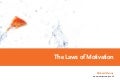 Laws Of Motivation