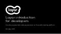 Layar introduction for developers