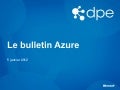 Le Bulletin Azure épisode 4
