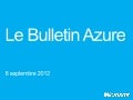 Le Bulletin Azure, épisode 10