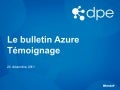 Le Bulletin Azure, témoignage de V-Trafic et Inifinite Square