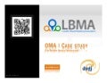 LBMA-DMTI Case Study