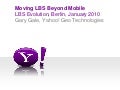 Moving LBS Beyond Mobile