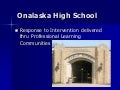 Response to Intervention (RtI): Onalaska, Wis., High School