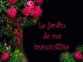 Le Jardin De Ma Tranquillit   Re 
