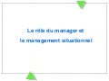Le r�le du manager