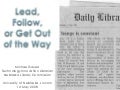 Lead, Follow Or Get Out Of The Way