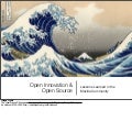 Open Innovation & Open Source: Lessons Learned in the Mozilla Community