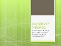 Leadership theories new - MJCN 2012