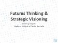 Strategic Foresight for Leadership