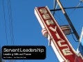 Servant Leadership: Leading Without Power