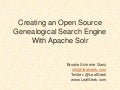 Creating an Open Source Genealogical Search Engine with Apache Solr