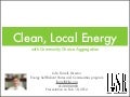 Clean Local Energy from Community Choice Aggregation